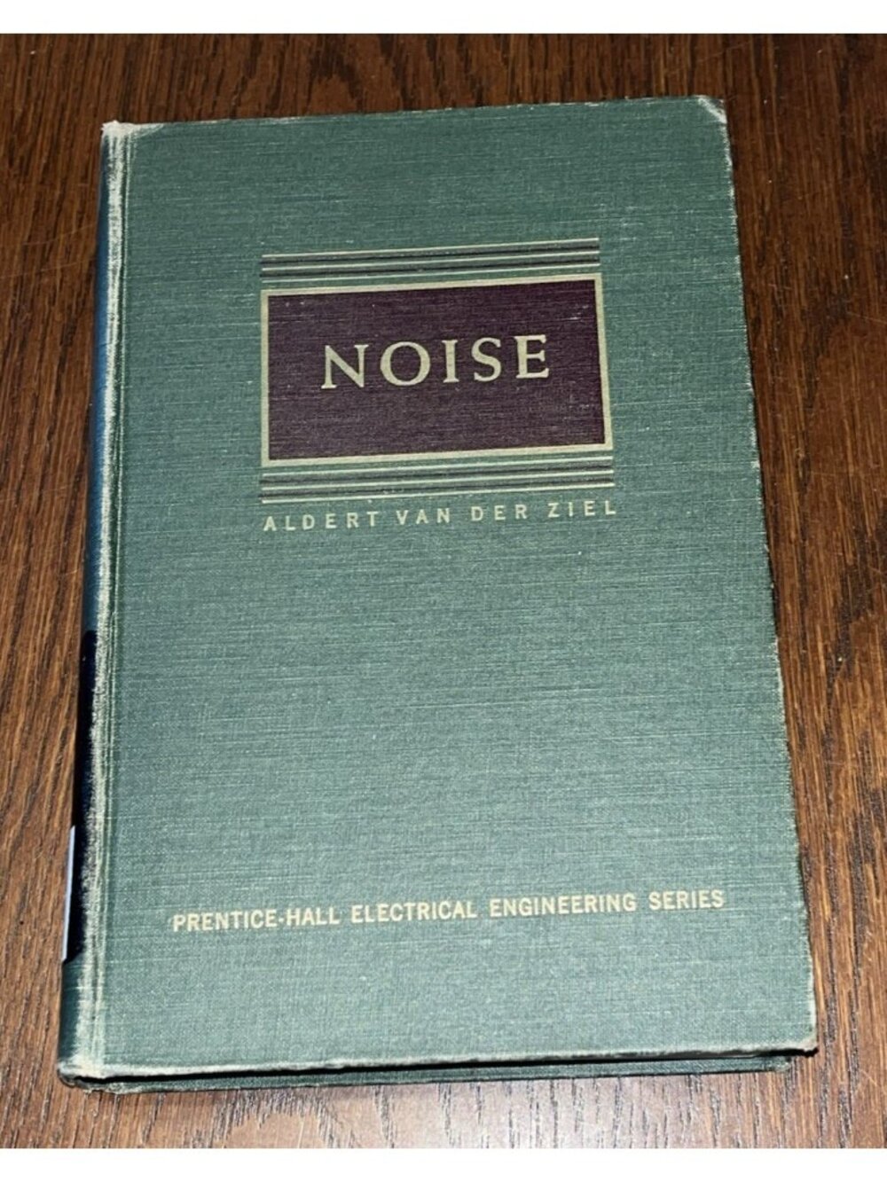 Vtg 1954 Electrical Engineering Book NOISE Professor Aldert van der Ziel U of MN